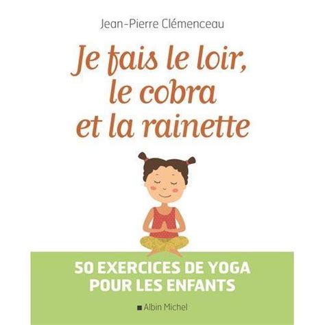 fais cobra rainette 50 exercices enfants Doc