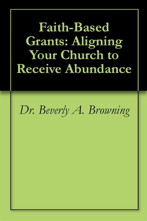 faith based grants aligning your church to receive abundance PDF