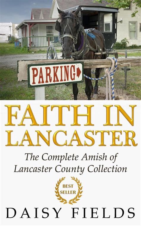 faith in lancaster the complete amish of lancaster county collection Kindle Editon