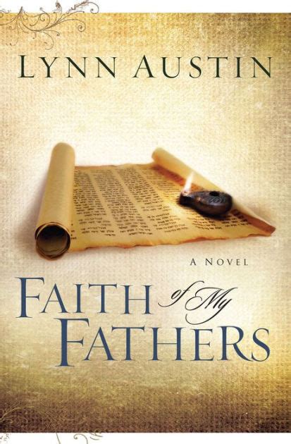 faith of my fathers chronicles of the kings book 4 PDF