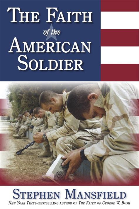 faith of the american soldier Kindle Editon