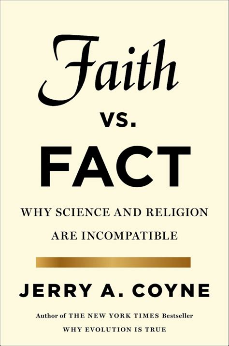 faith versus fact why science and religion are incompatible Reader