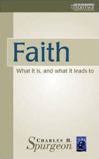 faith what it is and what it leads to Reader