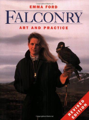 falconry art and practice revised edition Reader