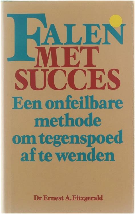 falen met succes een onfeilbare methode om tegenspoed af te wenden Epub