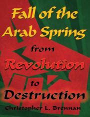 fall arab spring revolution destruction PDF