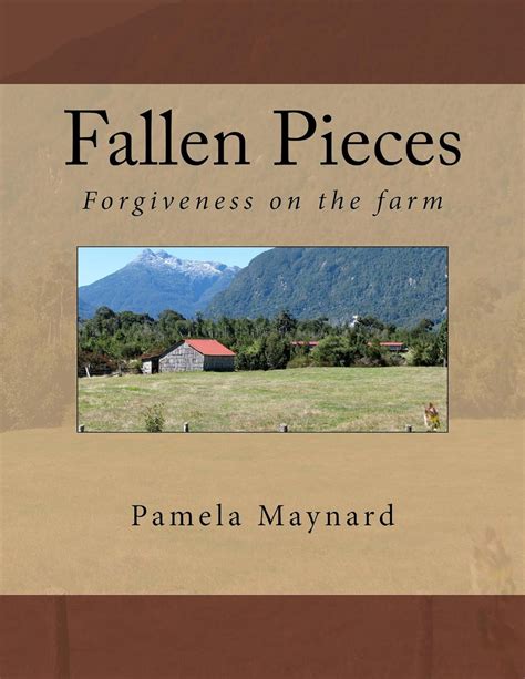 fallen pieces forgiveness on the farm Doc