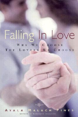 falling in love why we choose the lovers we choose PDF