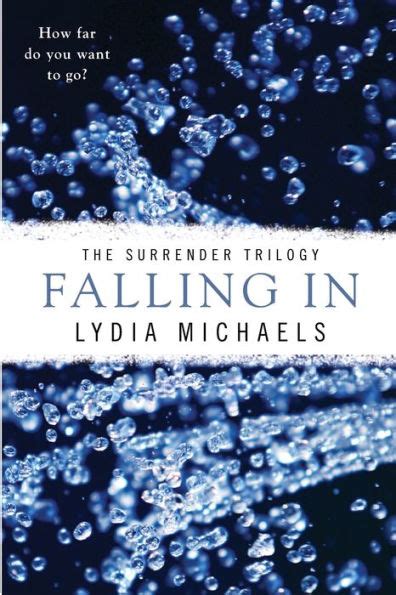 falling surrender trilogy lydia michaels PDF