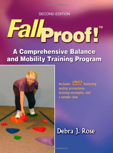 fallproof a comprehensive balance and mobility training program2nd second edition Reader