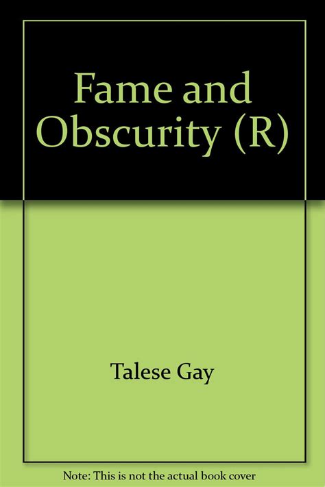 fame and obscurity gay talese Kindle Editon