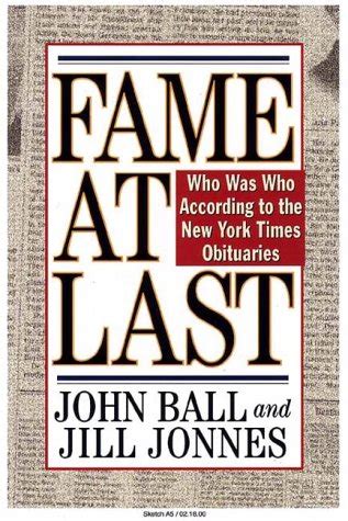 fame at last who was who according to the new york times obituaries Kindle Editon