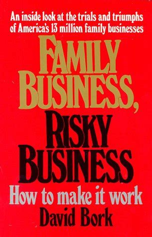 family business risky business how to make it work PDF