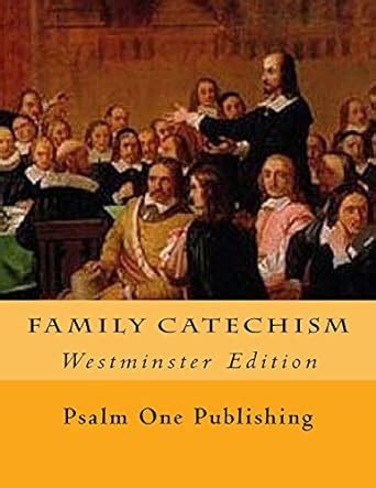 family catechism psalm one publishing PDF