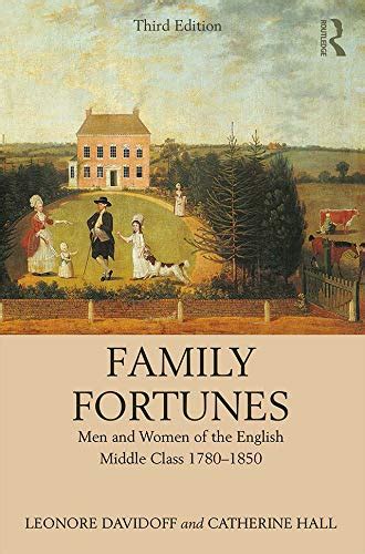 family fortunes men and women of the english middle class 17801850 Epub