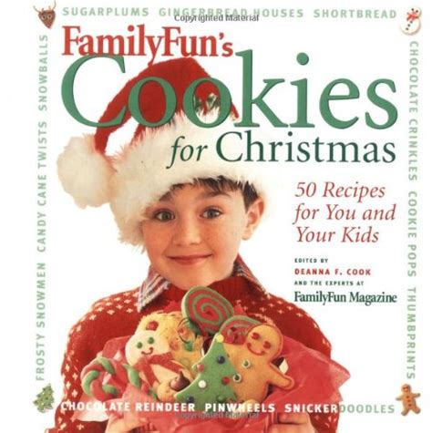 familyfuns cookies for christmas 50 recipes for you and your kids PDF