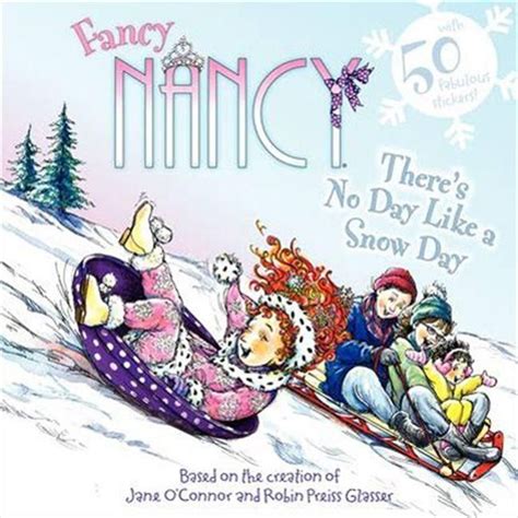 fancy nancy theres no day like a snow day PDF