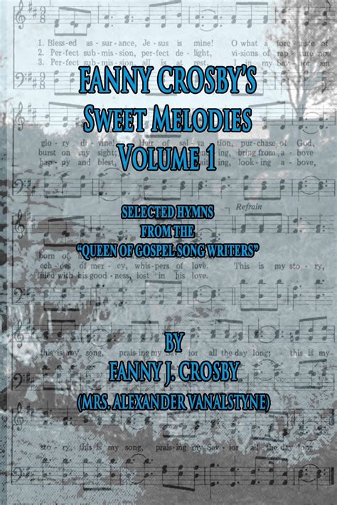 fanny crosbys sweet melodies selected Epub