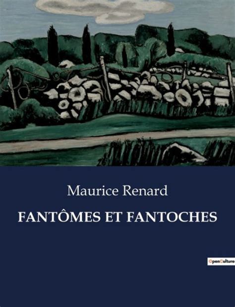 fant?es fantoches french maurice renard Doc