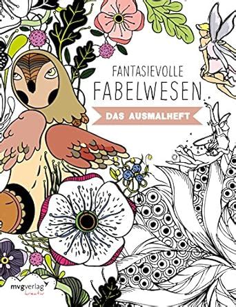 fantasievolle fabelwesen das ausmalheft Kindle Editon