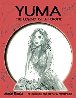 fantasy graphic novel yuma the legend of a heroine Reader