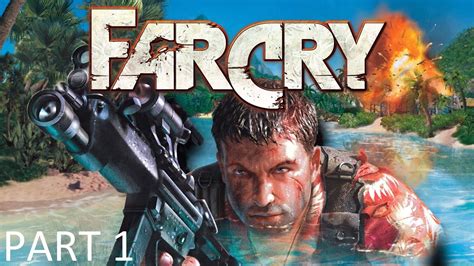 Far Cry 1 Walkthrough Part 1