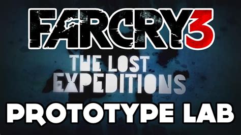 Far Cry 3 Prototype Labs Walkthrough
