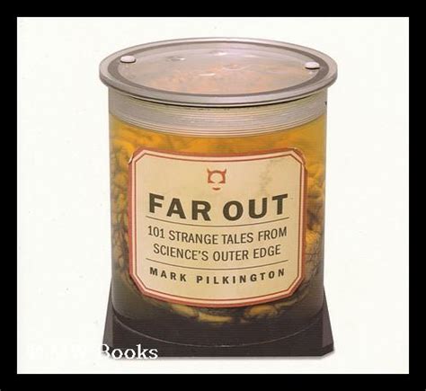 far out 101 strange tales from sciences outer edge Epub