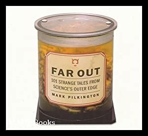 far out 101 strange tales from sciences outer edge Epub