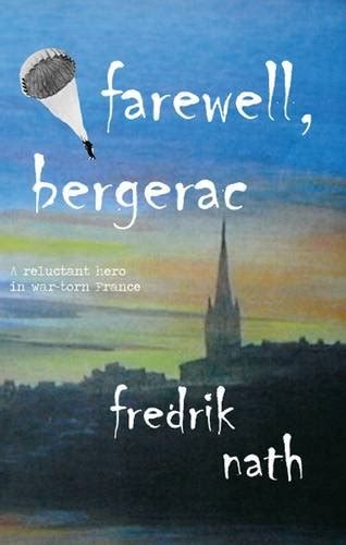 farewell bergerac world war ii trilogy PDF