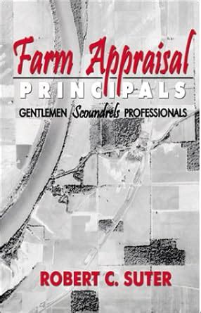 farm appraisal principals gentlemen scoundrels professionals Doc