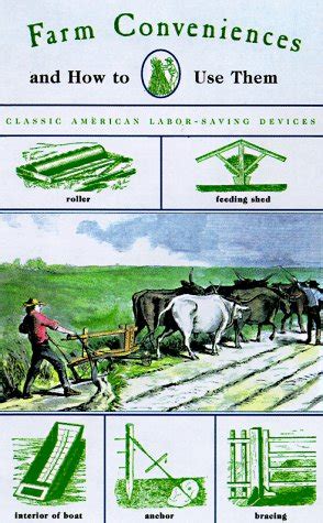 farm conveniences and how to make them mans life classic library PDF