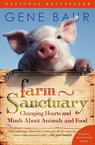 farm sanctuary changing hearts and minds about animals and food gene baur Kindle Editon