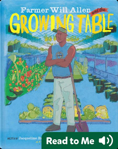 farmer will allen and the growing table Reader