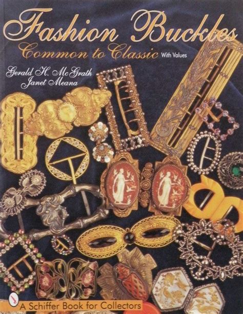 fashion buckles common to classic a schiffer book for collectors Doc