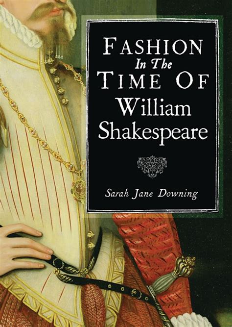 fashion in the time of william shakespeare 1564 1616 shire library PDF