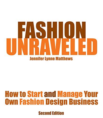 fashion unraveled second edition Ebook Kindle Editon