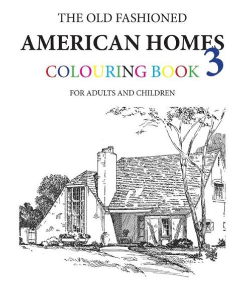 fashioned american homes colouring book Epub