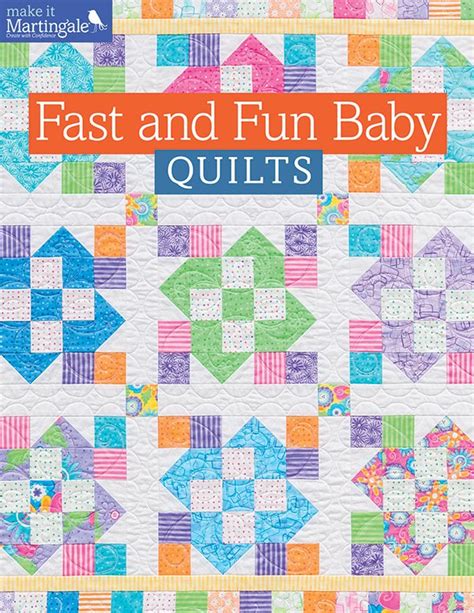 fast and fun baby quilts make it martingale PDF