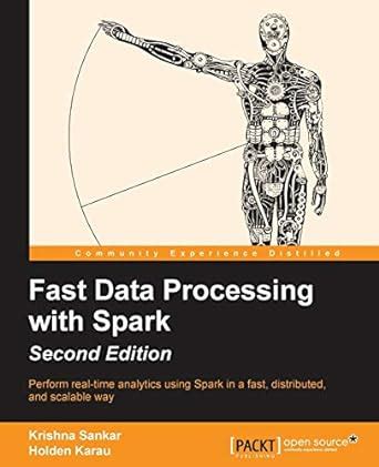 fast data processing with spark second edition Ebook Doc