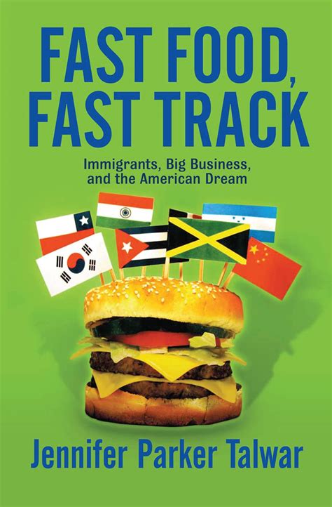 fast food fast track immigrants big business and the american dream Reader