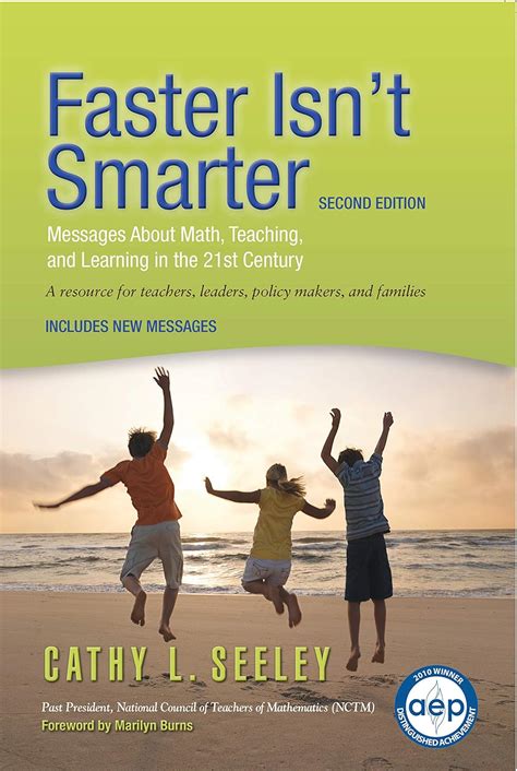 faster isnt smarter 2nd edition messages about math teaching and learning in the 21st century Kindle Editon