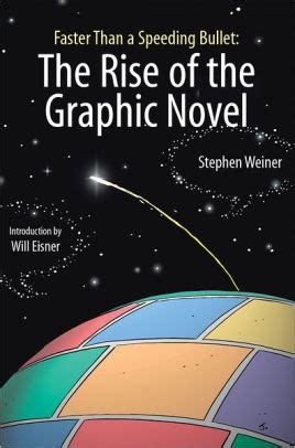 faster than a speeding bullet the rise of the graphic novel Kindle Editon