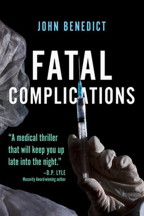 fatal complications john benedict Doc