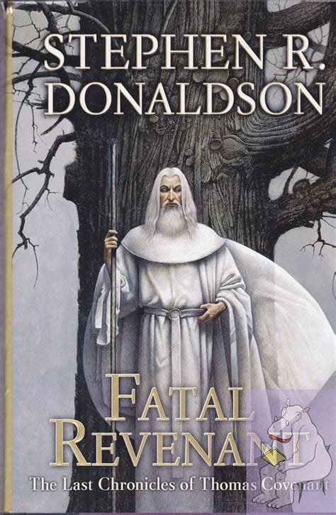 fatal revenant the last chronicles of thomas covenant 2 stephen r donaldson Kindle Editon