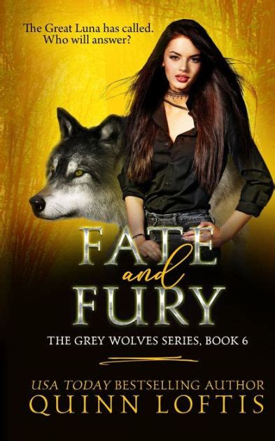 fate and fury the grey wolves 6 quinn loftis Doc