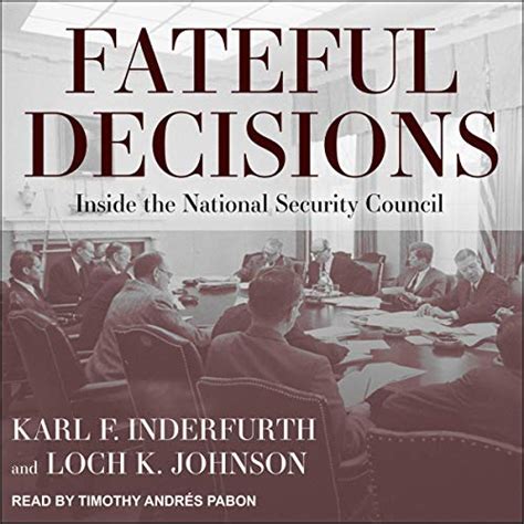 fateful decisions inside the national security council Epub