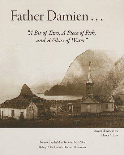 father damien a bit of taro a piece of fish and a glass of water Kindle Editon