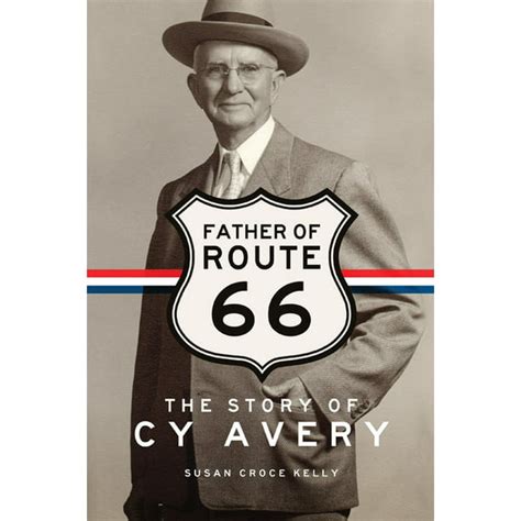 father of route 66 the story of cy avery PDF
