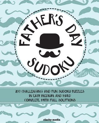 fathers day sudoku 200 brand new sudoku puzzles in easy medium and hard PDF